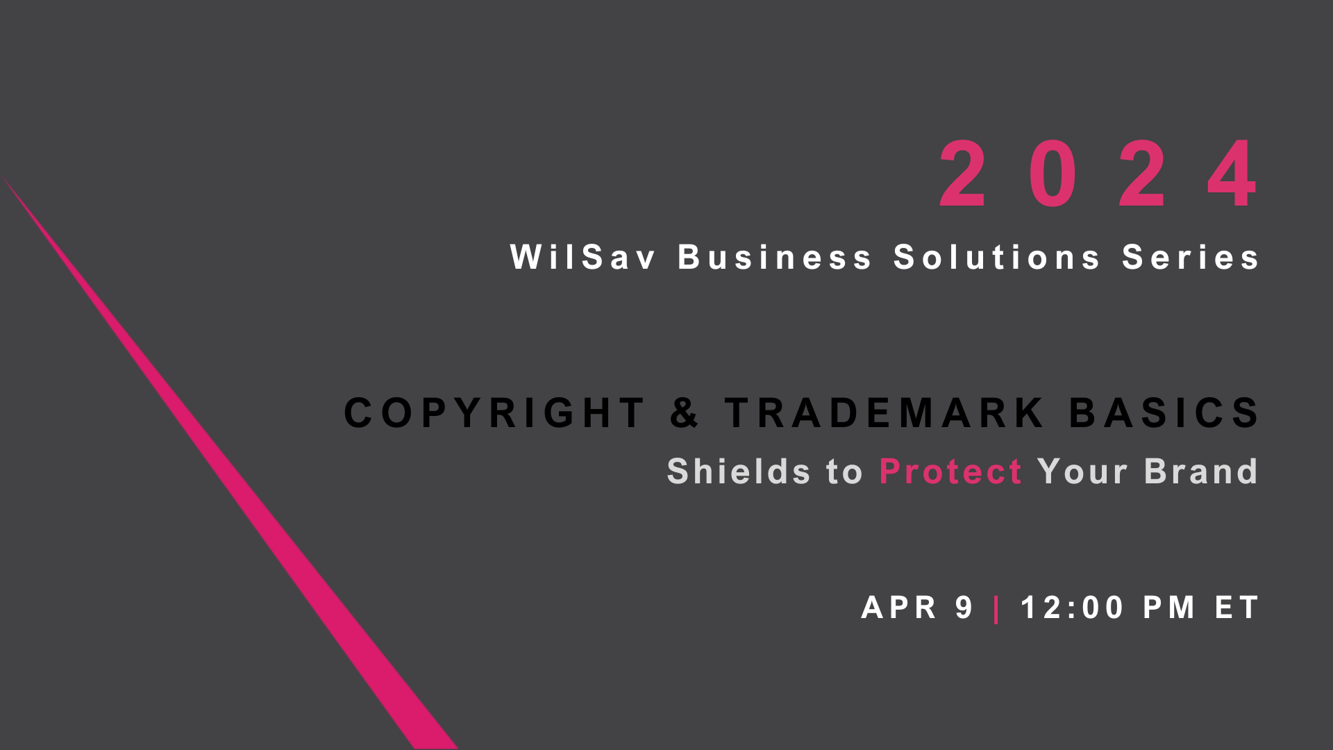 Webinar: Copyright & Trademark Basics